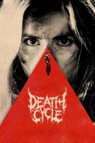 فيلم Death Cycle 2025 مترجم كامل HD اونلاين
