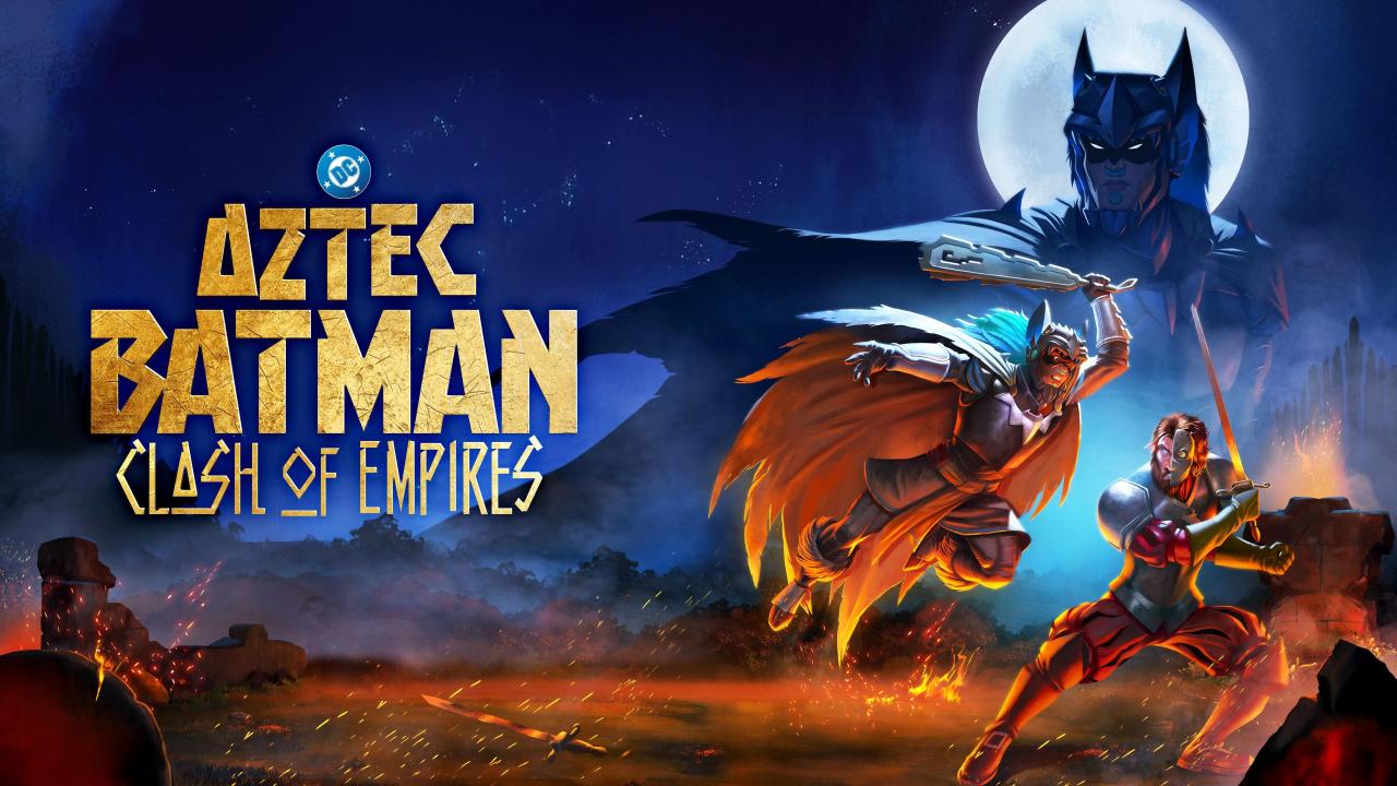 فيلم Aztec Batman: Clash of Empires 2025 مترجم كامل HD اونلاين
