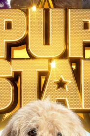 فيلم Pup Star 2016 مترجم كامل HD اونلاين