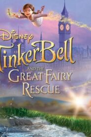 فيلم Tinker Bell And The Great Fairy Rescue 2010 مدبلج كامل HD اونلاين