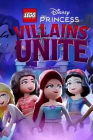فيلم LEGO Disney Princess: Villains Unite 2025 مترجم كامل HD اونلاين