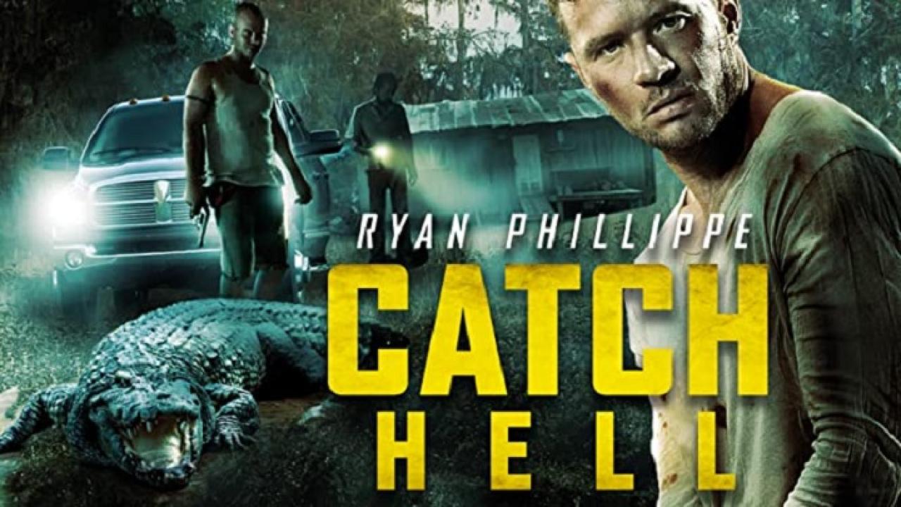 فيلم Catch Hell 2014 مترجم كامل HD اونلاين