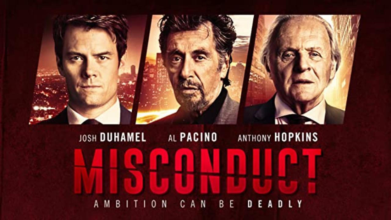 فيلم Misconduct 2016 مترجم كامل HD اونلاين
