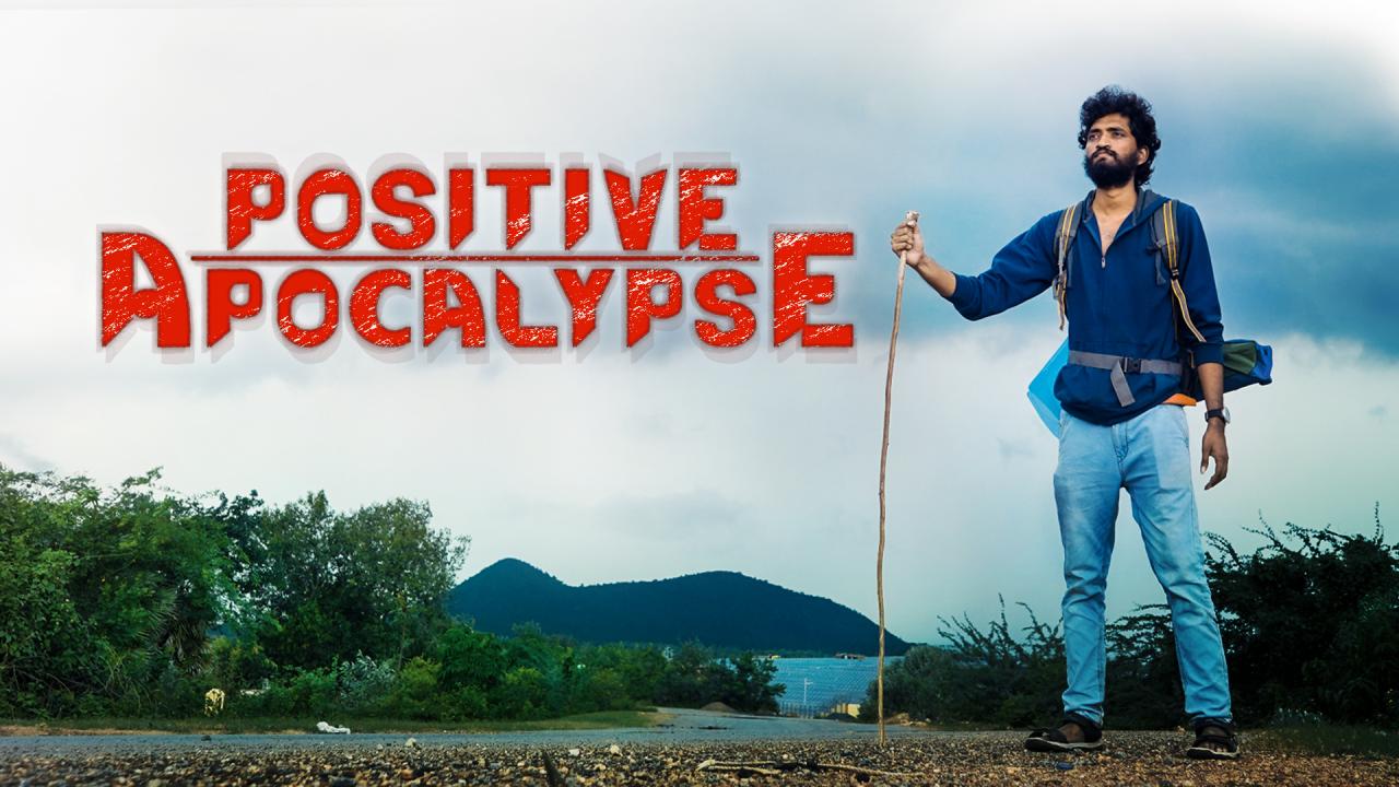 فيلم Positive Apocalypse 2021 مترجم كامل HD اونلاين