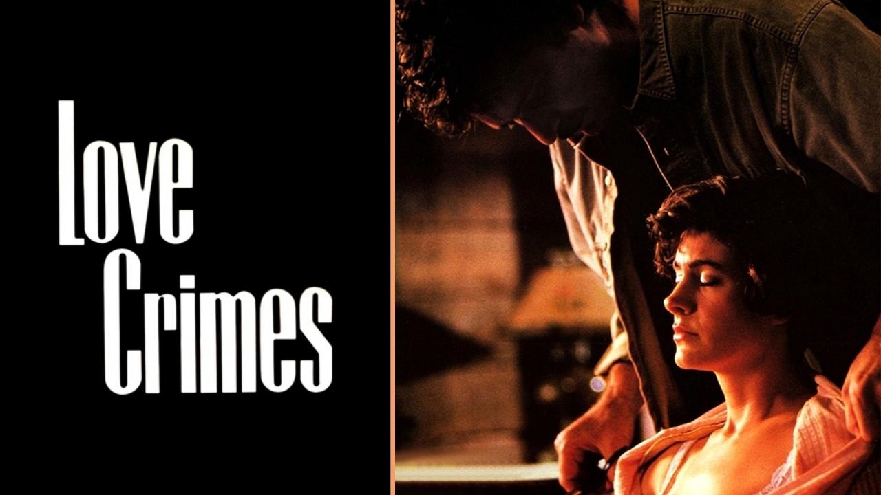 فيلم Love Crimes 1992 مترجم كامل HD اونلاين