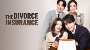 مسلسل The Divorce Insurance الحلقة 5 الخامسة مترجمة اونلاين
