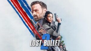 فيلم Lost Bullet 2 2022 مترجم كامل HD اونلاين