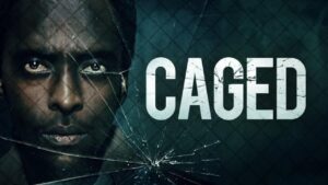 فيلم Caged 2021 مترجم كامل HD اونلاين