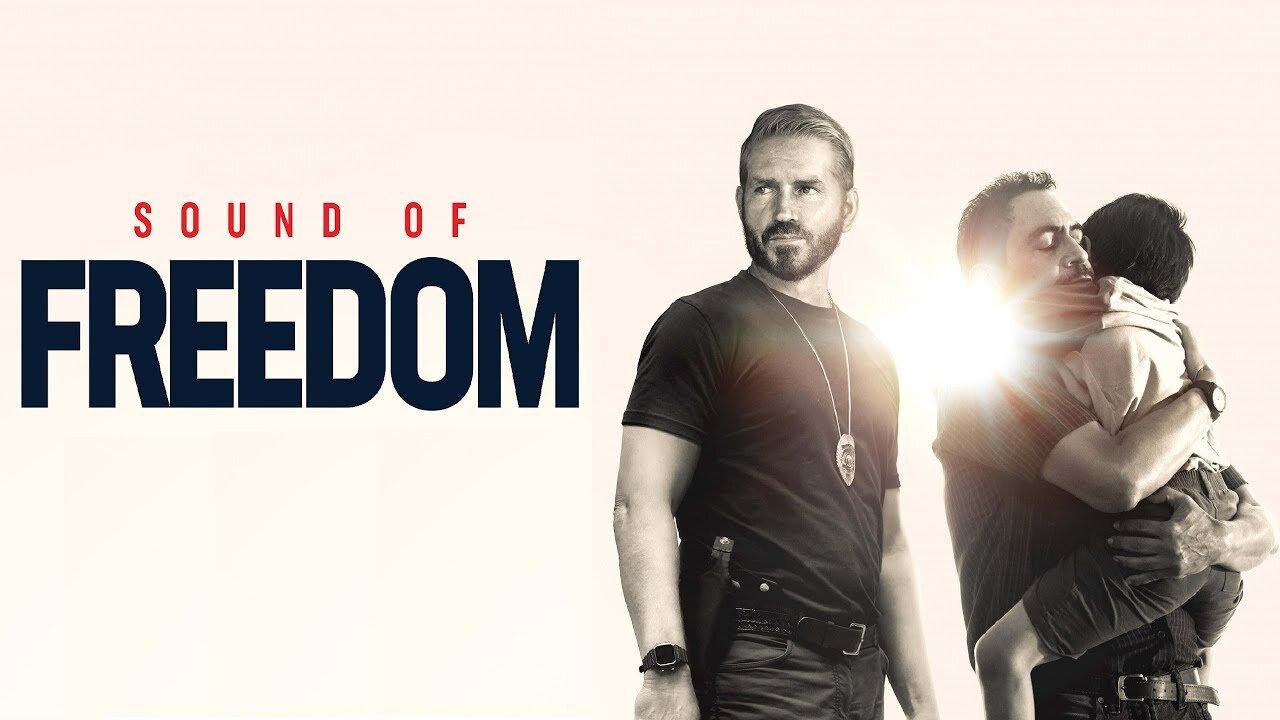فيلم Sound of Freedom 2023 مترجم كامل HD اونلاين