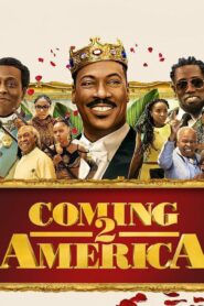 فيلم Coming 2 America 2021 مترجم كامل HD اونلاين