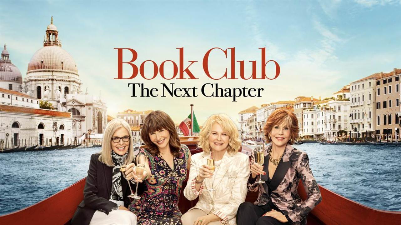 فيلم Book Club: The Next Chapter 2023 مترجم كامل HD اونلاين