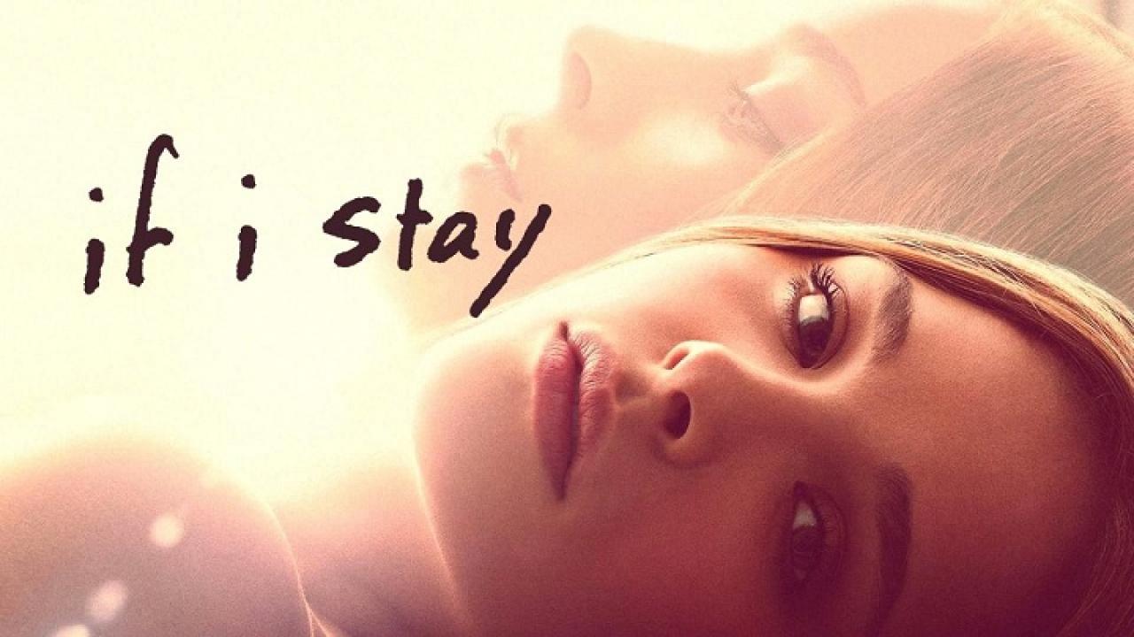 فيلم If I Stay 2014 مترجم كامل HD اونلاين