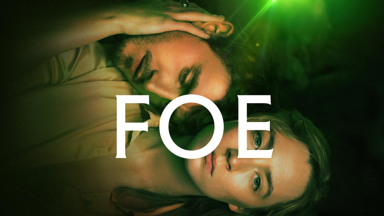 فيلم FOE 2024 مترجم كامل HD اونلاين