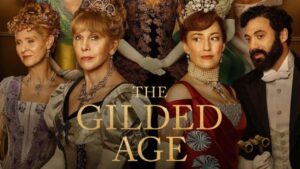 مسلسل The Gilded Age الموسم الثاني الحلقة 1 الاولي مترجمة اونلاين
