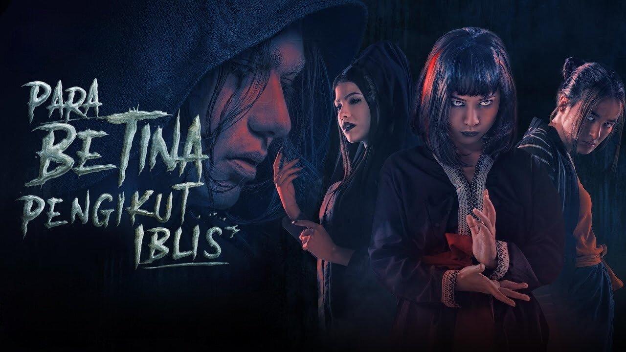 فيلم Para Betina Pengikut Iblis 2023 مترجم كامل HD اونلاين