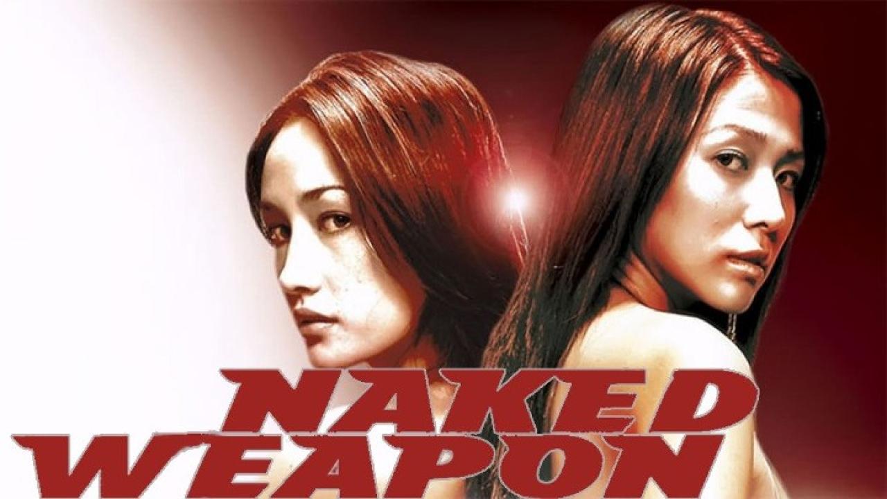 فيلم Naked Weapon 2002 مترجم كامل HD اونلاين