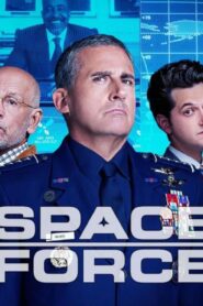 مسلسل Space Force الموسم الثاني الحلقة 7 السابعة مترجمة والاخيرة اونلاين