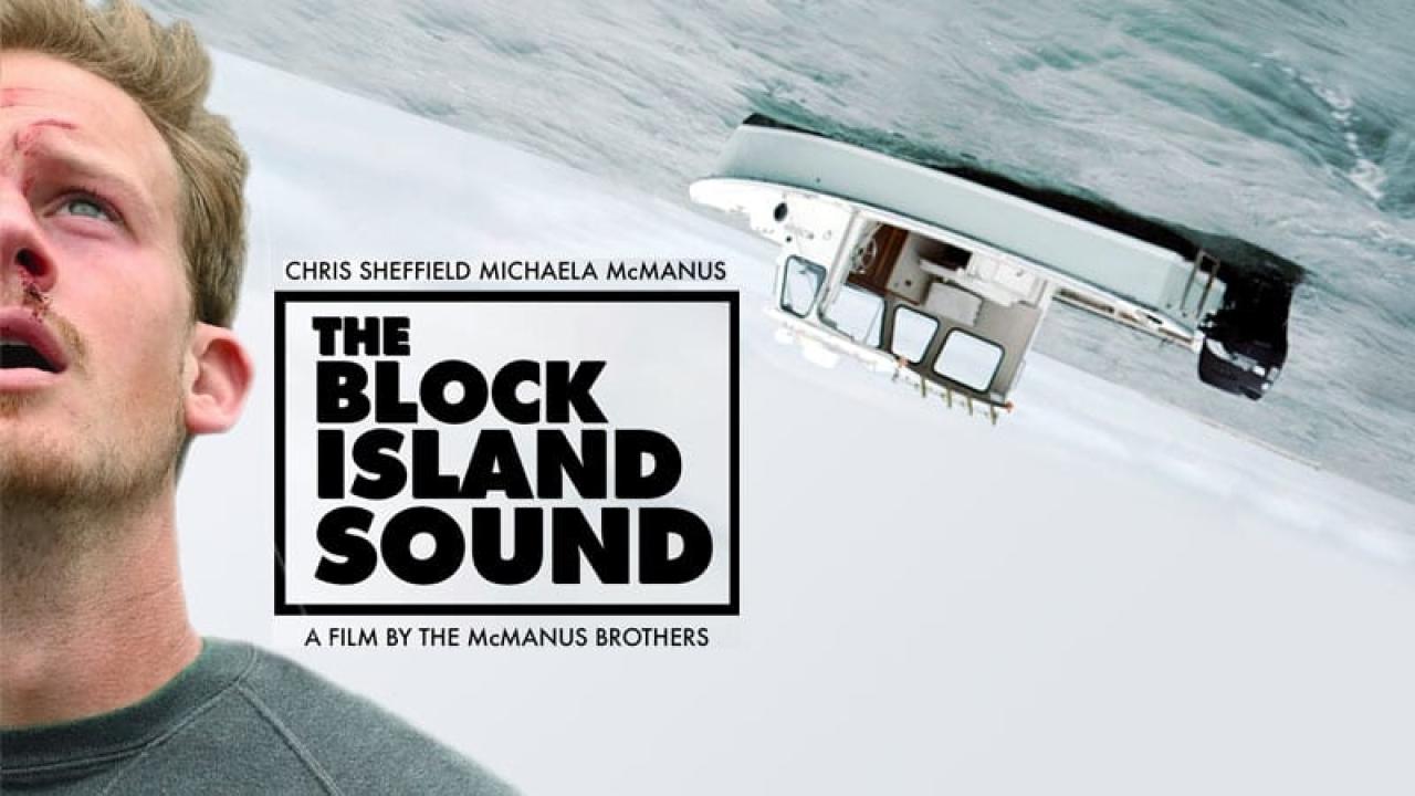 فيلم The Block Island Sound 2020 مترجم كامل HD اونلاين