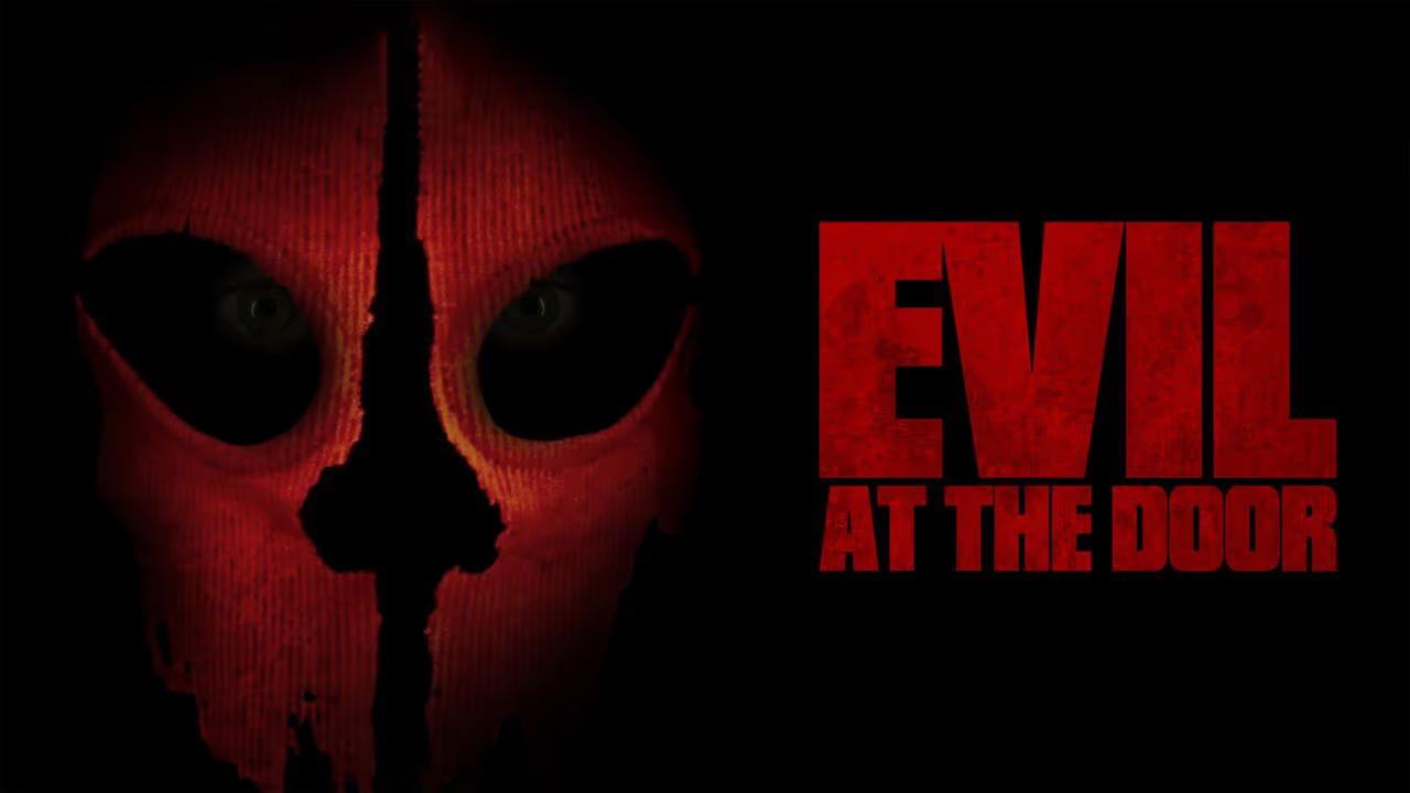 فيلم Evil at the Door 2022 مترجم كامل HD اونلاين