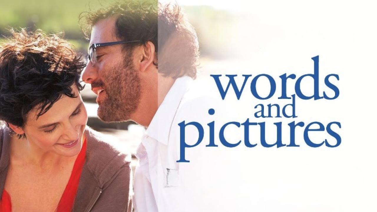 فيلم Words and Pictures 2013 مترجم كامل HD اونلاين