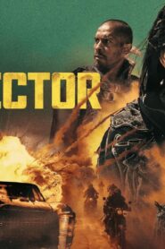 فيلم The Protector 2025 مترجم كامل HD اونلاين