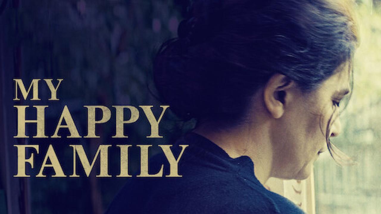 فيلم My Happy Family 2017 مترجم كامل HD اونلاين