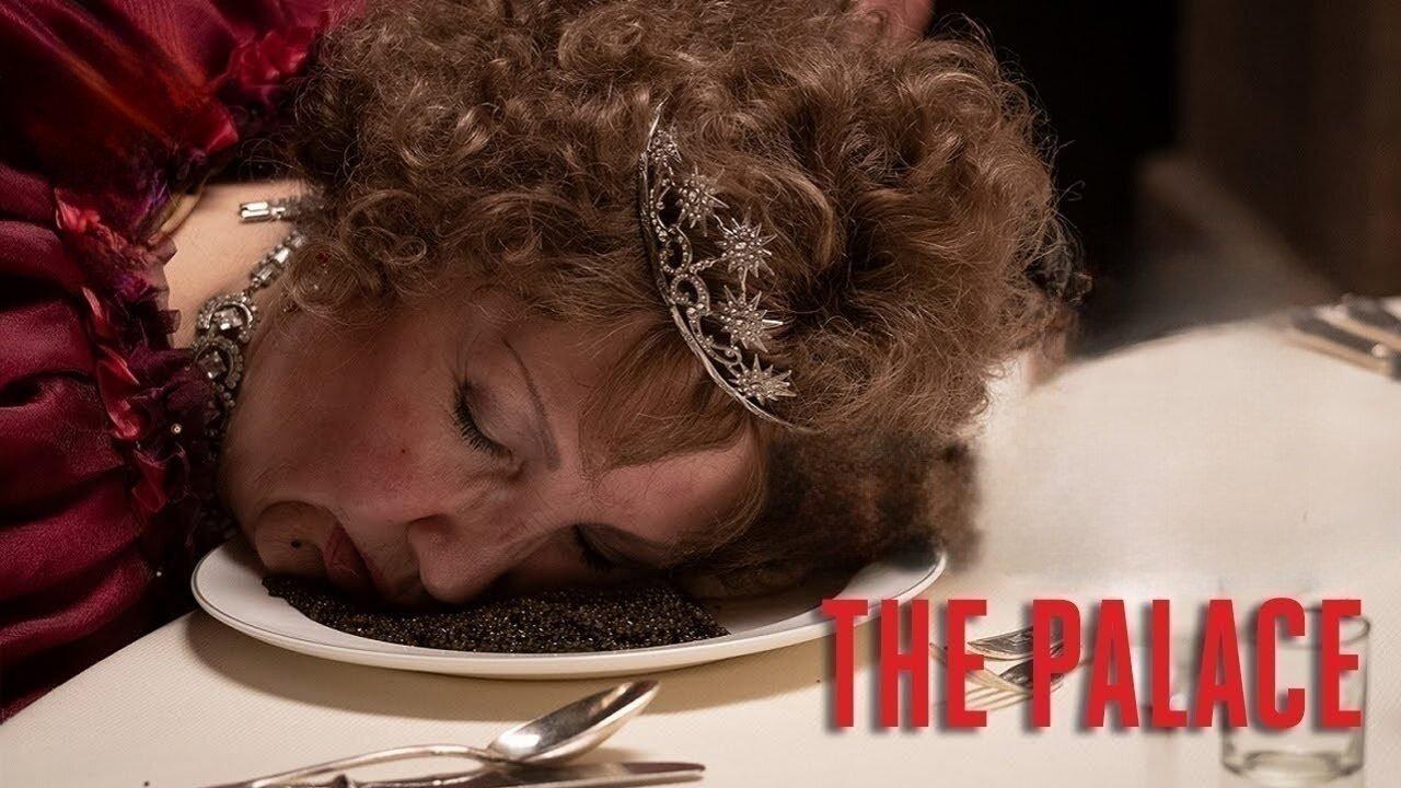 فيلم The Palace 2023 مترجم كامل HD اونلاين