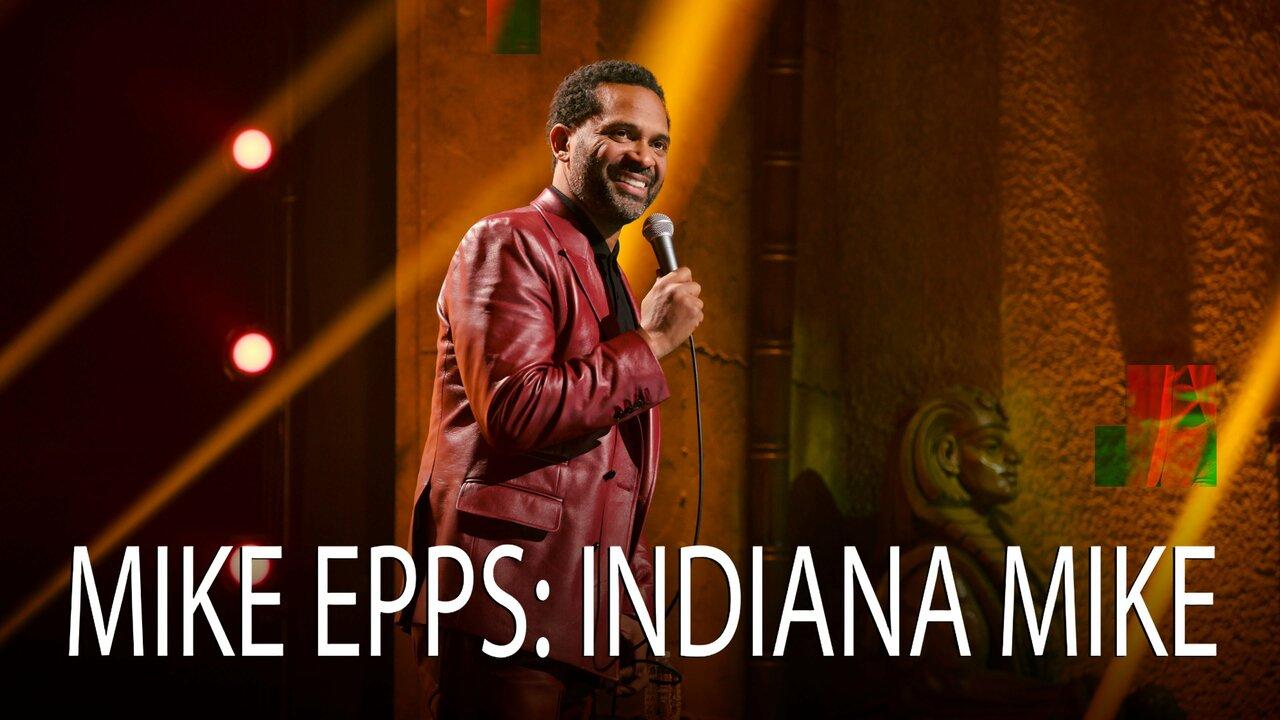فيلم Mike Epps: Indiana Mike 2022 مترجم كامل HD اونلاين