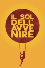 فيلم Il Sol Dell’Avvenire 2023 مترجم كامل HD اونلاين