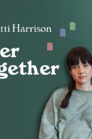 فيلم Together Together 2021 مترجم كامل HD اونلاين
