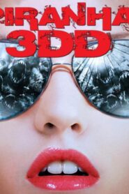 فيلم Piranha 3DD 2012 مترجم كامل HD اونلاين
