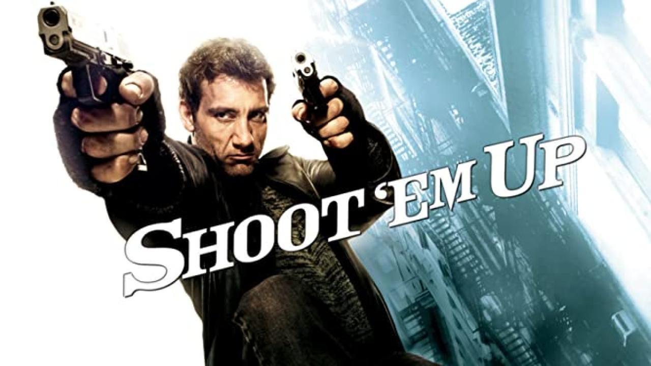 فيلم Shoot ‘Em Up 2007 مترجم كامل HD اونلاين
