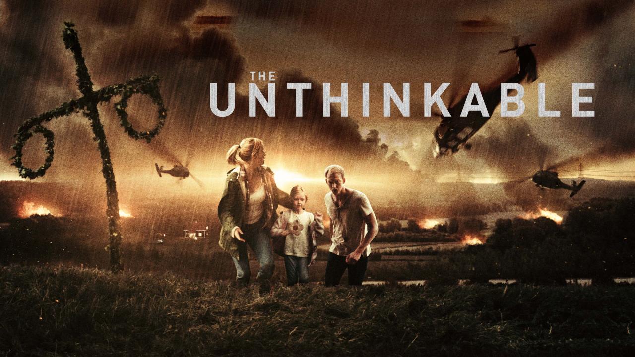 فيلم The Unthinkable 2018 مترجم كامل HD اونلاين
