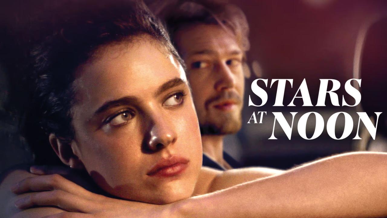 فيلم Stars at Noon 2022 مترجم كامل HD اونلاين