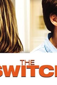 فيلم The Switch 2010 مترجم كامل HD اونلاين