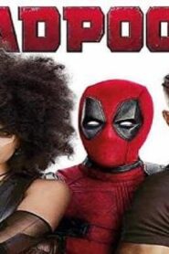 فيلم Deadpool 2 2018 مترجم اونلاين