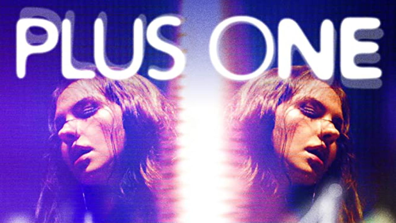 فيلم Plus One 2013 مترجم كامل HD اونلاين