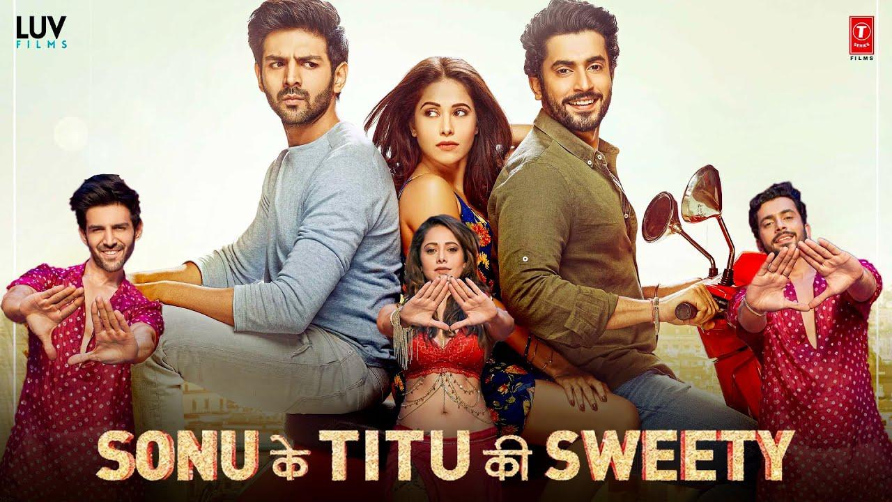 فيلم Sonu Ke Titu Ki Sweety 2018 مترجم كامل HD اونلاين