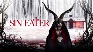 فيلم Sin Eater 2022 مترجم كامل HD اونلاين