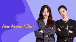 مسلسل New Normal Zine الحلقة 5 الخامسة مترجمة اونلاين