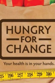 فيلم Hungry For Change 2012 مترجم كامل HD اونلاين