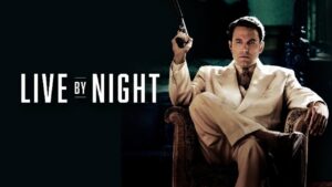 فيلم Live by Night 2016 مترجم كامل HD اونلاين