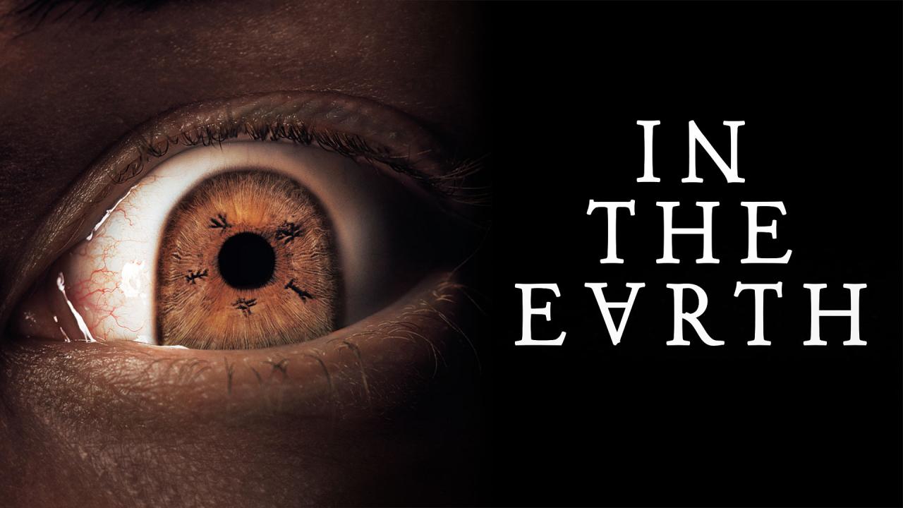 فيلم In The Earth 2021 مترجم كامل HD اونلاين
