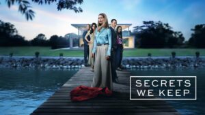 مسلسل Secrets We Keep الموسم الاول الحلقة 6 السادسة والاخيرة مترجمة اونلاين