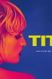 فيلم Titane 2021 مترجم كامل HD اونلاين