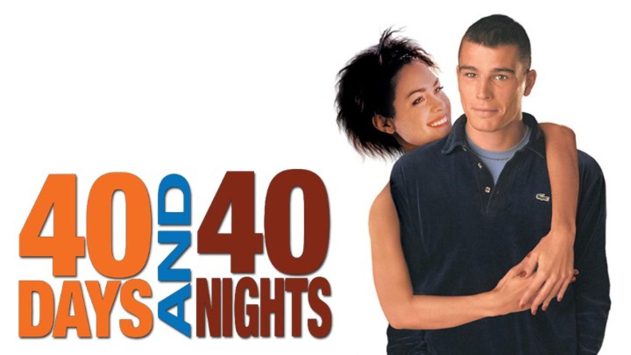 فيلم 40 Days and 40 Nights 2002 مترجم كامل HD اونلاين