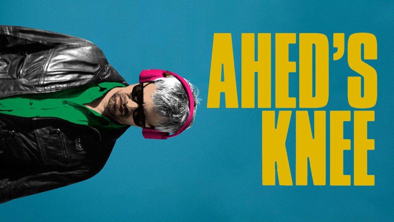 فيلم Ahed’s Knee 2021 مترجم كامل HD اونلاين