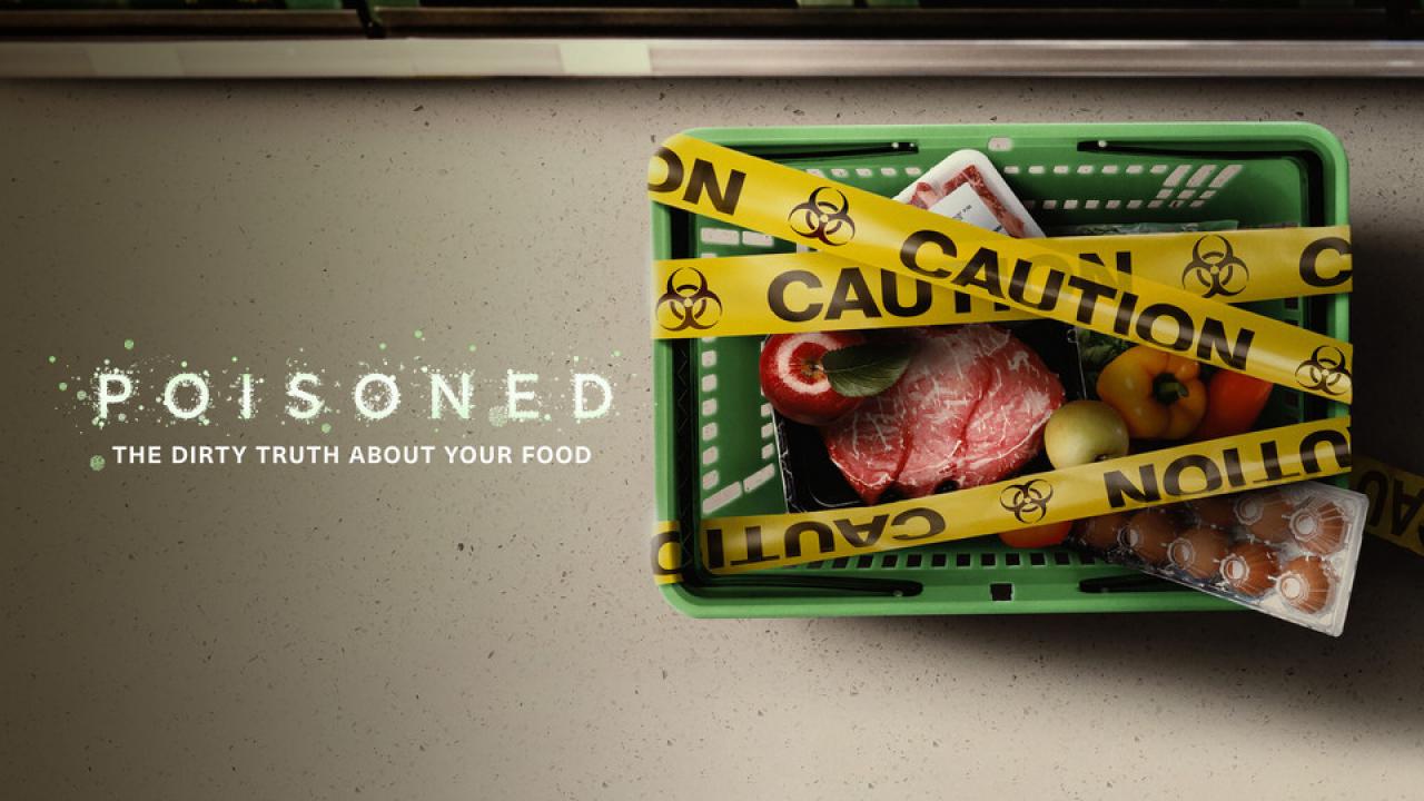 فيلم Poisoned: The Dirty Truth About Your Food 2023 مترجم كامل HD اونلاين