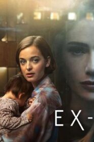 مسلسل The Ex-Wife الموسم الاول الحلقة 1 الاولي مترجمة اونلاين
