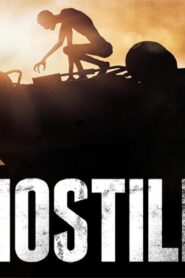 فيلم Hostile 2017 مترجم كامل HD اونلاين